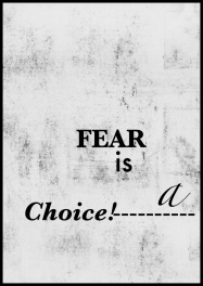 El miedo es una elección